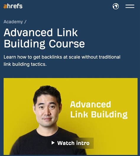 ahrefs course|Advanced Link Building Course by Ahrefs .